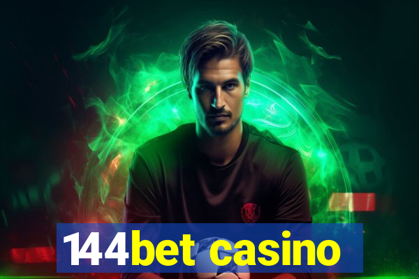 144bet casino